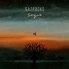 Gazpacho: Soyuz CD