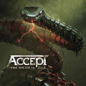 Accept: Too mean to die 2021 CD