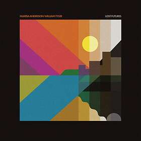 Anderson Marisa/William Tyler: Lost futures 2021 CD