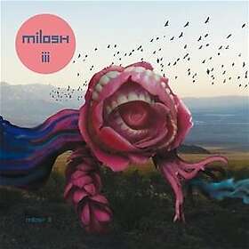 Milosh: Milosh III CD