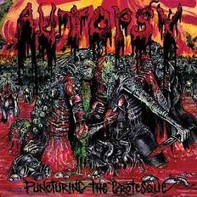 Autopsy: Puncturing the grotesque (Vinyl)