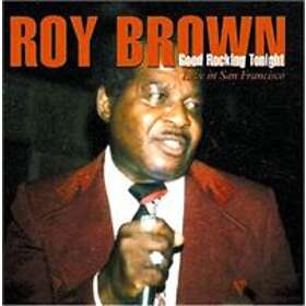 Brown Roy: Good Rockin' Tonight CD