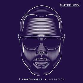 Maître Gims: À contrecoeur (Réédition) 2016 CD