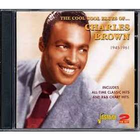 Brown Charles: Cool Cool Blues Of
