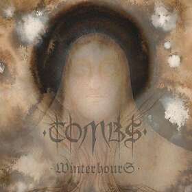Tombs: Winter Hours CD