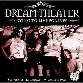 Dream Theater: Dying To Live Forever CD