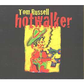 Russell Tom: Hotwalker CD