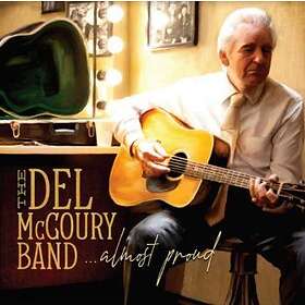 Del McCoury Band: Almost Proud (Vinyl)