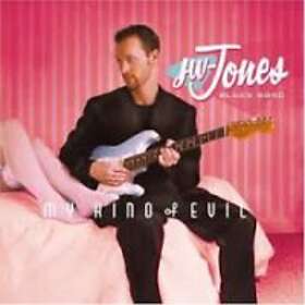 JW-Jones Blues Band: My Kind Of Evil CD