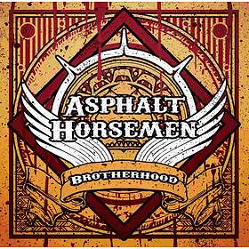 Asphalt Horsemen: Brotherhood CD