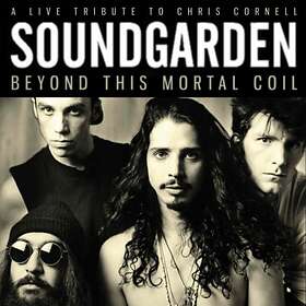 Soundgarden: Beyond This Mortal Coil (Broadcast) CD