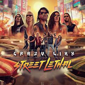 Crazy Lixx: Street lethal 2021 CD