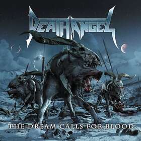 Death Angel: Dream Calls for Blood CD