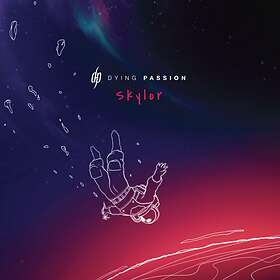 Dying Passion: Skylor CD