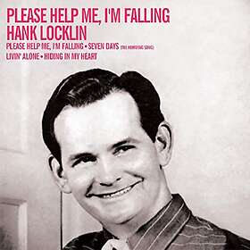 Locklin Hank: Please Help Me I'm Falling