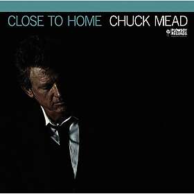 Mead Chuck: Close To Home (Vinyl)
