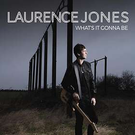Jones Laurence: What's it gonna be 2015 CD
