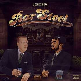 J Dohe X Neph: Bar Stool CD