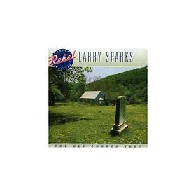 Sparks Larry: Old Church Yard CD