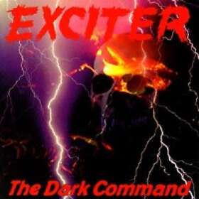 Exciter: Dark Command CD