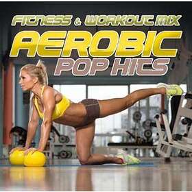 Fitness & Workout Mix / Aerobic Pop Hits CD