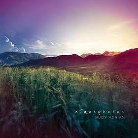 Adrian Rudy: Atmospheres 2014