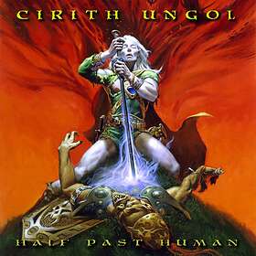 Cirith Ungol: Half past human 2021 CD