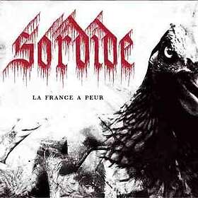 Sordide: La France A Peur CD