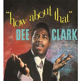Clark Dee: How About That (Vinyl)