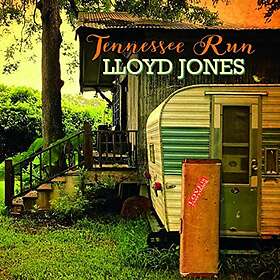 Jones Lloyd: Tennessee Run CD