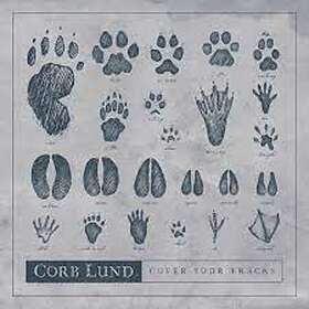 Lund Corb: Cover Your Tracks (Vinyl)