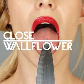 Close: Wallflower (Vinyl)