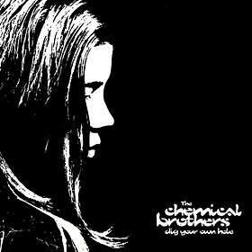 Chemical Brothers: Dig Your Own Hole (Vinyl)