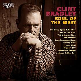 Clint Bradley: Soul Of The West CD