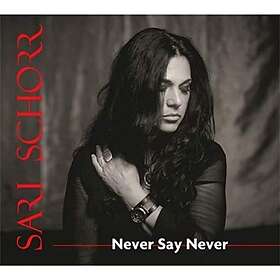 Schorr Sari: Never Say Never (Vinyl)