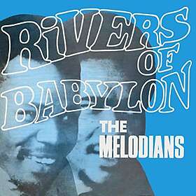Melodians: Rivers Of Babylon (Expanded) CD