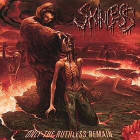 Skinless: Only The Ruthless Remain (Vinyl)
