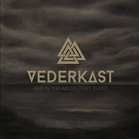 Vederkast: And In The Abyss They Sleep (Vinyl)