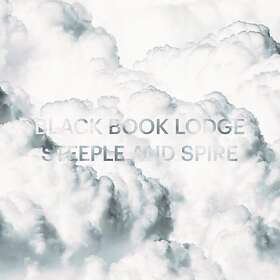 Black Book Lodge: Steeple And Spire CD