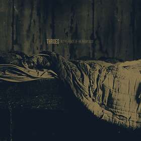 Throes: In The Hands Of An Angry God CD