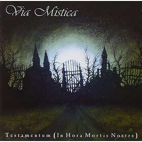 Via Mistica: Testamentum