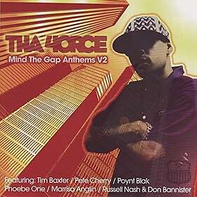 Tha 4orce: Mind The Gap Anthems Vol 2 CD