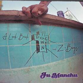 Fu Manchu: A look back/Dogtown & Z-boys (Ltd)