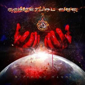 Perpetual Fire: Bleeding Hands CD