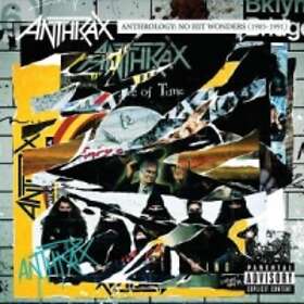 Anthrax: Anthrology / No hit wonders 1985-91