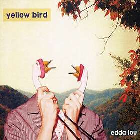 Edda Lou: Yellow Bird CD