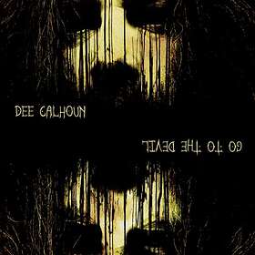 Calhoun Del: Go To The Devil CD