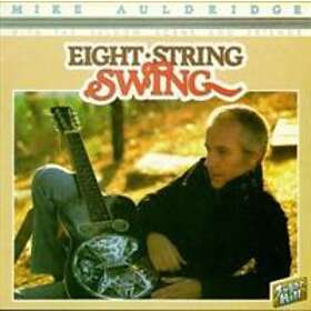 Auldridge Mike: 8 String Swing