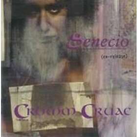 Cromm Cruac: Senecio CD
