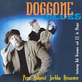 Ahlqvist Pepe & Jarkka Rissanen: Doggone Blues CD